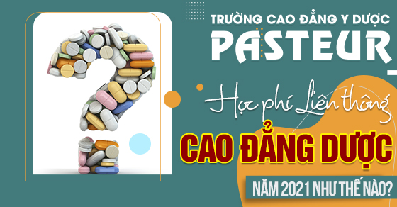 Hoc-phi-lien-thong-cao-dang-duoc-2021-nhu-the-nao-28-6-560x